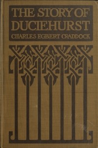 Cover of The Story of Duciehurst: A Tale of the Mississippi