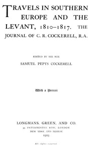 Cover of Travels in Southern Europe and the Levant, 1810-1817 The Journal of C. R. Cockerell, R.A.