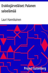 Cover of Erakkojärveläiset: Palanen saloelämää