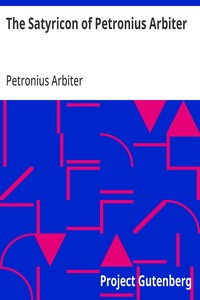 Cover of The Satyricon of Petronius Arbiter