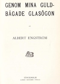 Cover of Genom mina guldbågade glasögon