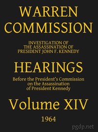 Cover of Warren Commission (14 of 26): Hearings Vol. XIV (of 15)