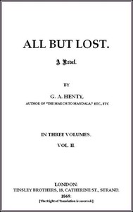 Cover of All But Lost: A Novel. Vol. 2 of 3