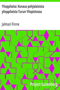 Cover of Ylioppilaita: Kuvaus pohjalaisista ylioppilaista Turun Yliopistossa