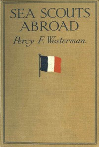 Cover of Sea Scouts Abroad: Further Adventures of the "Olivette"