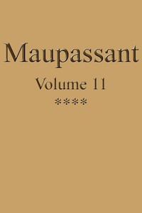 Cover of Œuvres complètes de Guy de Maupassant - volume 11