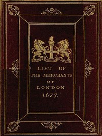 Cover of The Little London Directory of 1677 The oldest printed list of the merchants and bankers of London