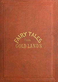 Cover of Fairy Tales from Gold Lands: Second Series
