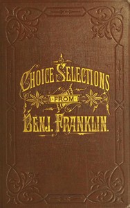 Cover of A Book of Gems, or, Choice selections from the writings of Benjamin Franklin