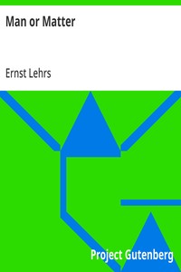 Cover of Man or Matter Introduction to a Spiritual Understanding of Nature on the Basis of Goethe's Method of Training Observation and Thought
