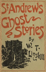 Cover of St. Andrews Ghost Stories Fourth Edition