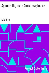 Cover of Sganarelle, ou le Cocu imaginaire