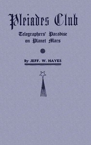 Cover of Pleiades Club—Telegraphers' Paradise on Planet Mars