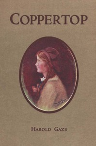 Cover of Coppertop: The Queer Adventures of a Quaint Child