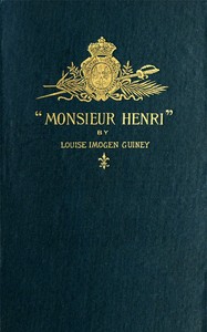 Cover of "Monsieur Henri": A Foot-Note to French History