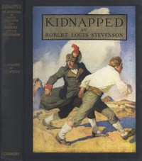 Cover of Kidnapped (Illustrated) Being Memoirs of the Adventures of David Balfour in the Year 1751