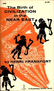Cover of The Birth of Civilization in the Near East