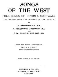 Cover of Songs of the West Folk Songs of Devon & Cornwall Collected from the Mouths of the People