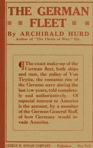 Cover of The German Fleet Being The Companion Volume to "The Fleets At War" and "From Heligoland To Keeling Island