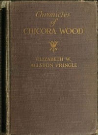 Cover of Chronicles of Chicora Wood