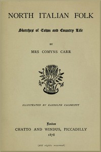 Cover of North Italian Folk: Sketches of Town and Country Life