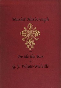 Cover of Market Harborough, and Inside the Bar