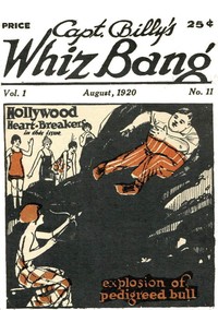 Cover of Captain Billy's Whiz Bang, Vol 1, No. 11, August, 1920 America's Magazine of Wit, Humor and Filosophy
