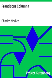 Cover of Franciscus Columna The Last Novella of Charles Nodier