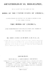 Cover of Ornithological biography, Vol. 1 (of 5) : $b An account of the habits of the birds of the United States of America