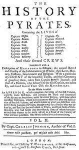 Cover of The History of the Pyrates. Vol. II. Containing the lives of Captain Misson, Captain Bowen, Captain Kidd, Captain Tew, Captain Halsey, Captain White, Captain Condent, Captain Bellamy, Captain Fly, Captain Howard, Captain Lewis, Captain Cornelius, Captain Williams, Captain Burgess, Captain North, and their several crews