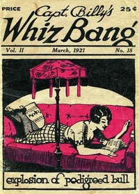 Cover of Captain Billy's Whiz Bang, Vol. 2, No. 18, March, 1921 America's Magazine of Wit, Humor and Filosophy
