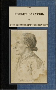 Cover of The Pocket Lavater; or, The Science of Physiognomy To which is added an inquiry into the analogy existing between brute and human physiognomy