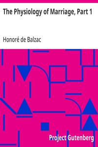 Cover of The Physiology of Marriage, Part 1