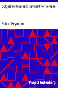 Cover of Golgatalta Roomaan: Historiallinen romaani