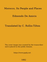 Cover of Morocco, Its People and Places