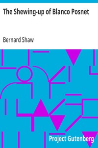 Cover of The Shewing-up of Blanco Posnet