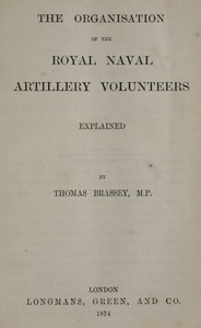 Cover of The Organisation of the Royal Naval Artillery Volunteers Explained