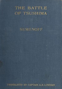 Cover of The Battle of Tsu-shima between the Japanese and Russian fleets, fought on 27th May 1905