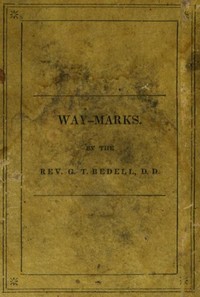 Cover of Way-Marks; or, Directions to Persons Commencing a Religious Life