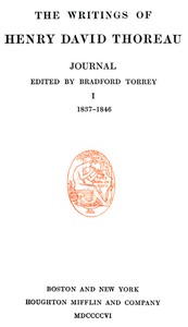 Cover of Journal 01, 1837-1846 The Writings of Henry David Thoreau, Volume 07 (of 20)