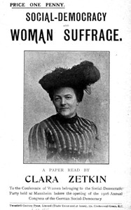 Cover of Social-Democracy and Woman Suffrage
A Paper Read by Clara Zetkin to the Conference of Women Belonging to the Social-Democratic Party Held at Mannheim, Before the Opening of the Annual Congress of the German Social-Democracy