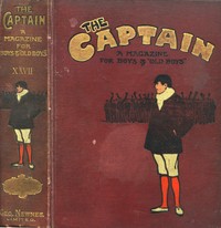 Cover of Three short stories from "The Captain" volume XXVII How Dymock Came to Derry; Jack Devereux's Scoop; The Powder Hulk