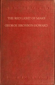 Cover of The Red Light of Mars; or, A Day in the Life of the Devil A Philosophical Comedy