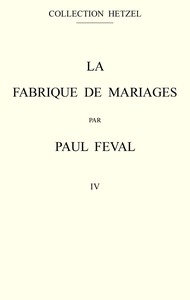 Cover of La fabrique de mariages, Vol. 4