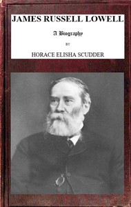 Cover of James Russell Lowell, A Biography; vol. 1/2