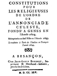 Cover of Constitutions pour les religieuses de l'ordre de l'annonciade céleste, fondé à Genes en l'Année 1604.