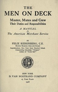 Cover of The Men on Deck: Master, Mates and Crew, Their Duties and Responsibilities