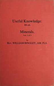 Cover of Useful Knowledge: Volume 1. Minerals Or, a familiar account of the various productions of nature