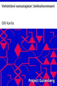 Cover of Viehättävä vastustajatar: Seikkailuromaani