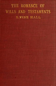 Cover of The Romance of Wills and Testaments